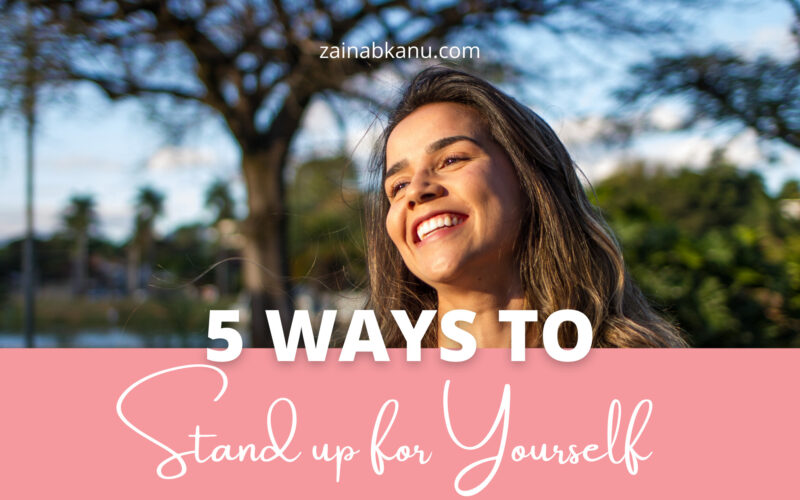 how to stand up for yourself